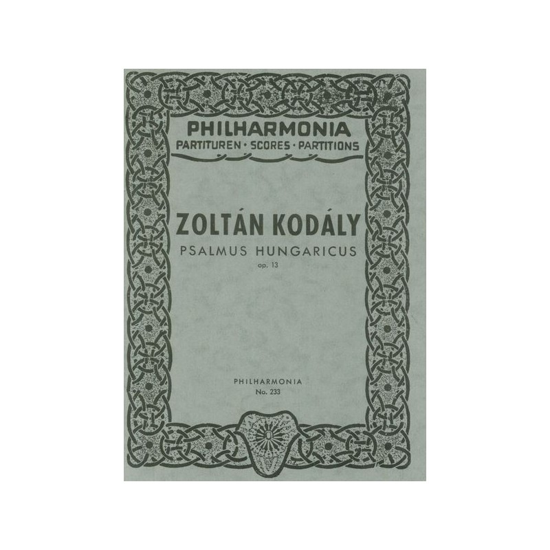 PSALMUS HUNGARICUS OP.13