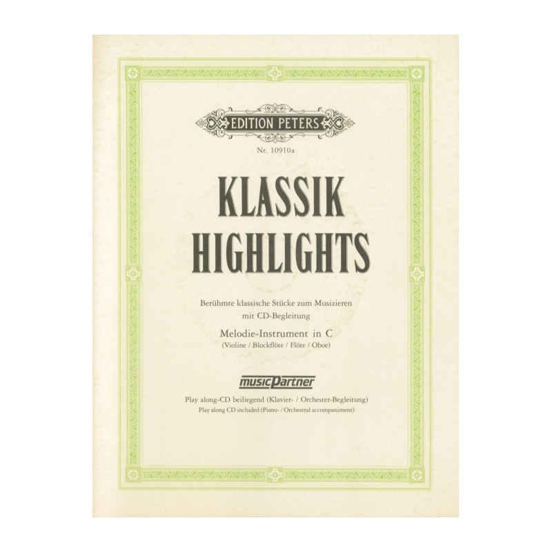 KLASSIK HIGHLIGHTS (MELODIE-INSTRUMENT IN C)