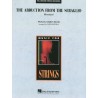 THE ABDUCTION FROM THE SERAGLIO (OVERTURE)
