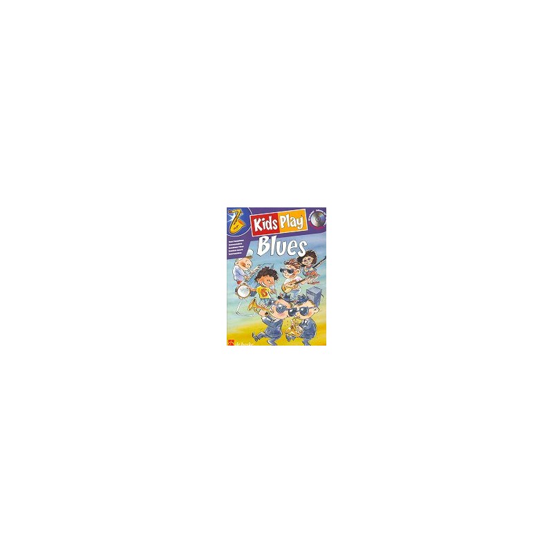 KIDS PLAY BLUES + CD