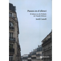 Passos en el silenci. El silenci en el Preludes de Claude Debussy