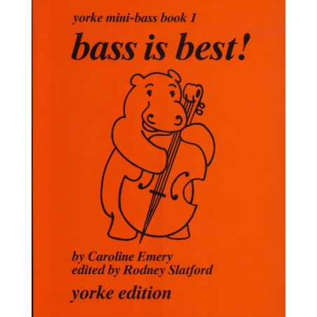 Bass is best! - Yorke mini-bass book 1