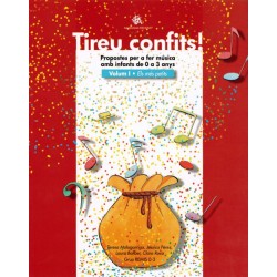 TIREU CONFITS! VOL.1 - ELS MES PETITS