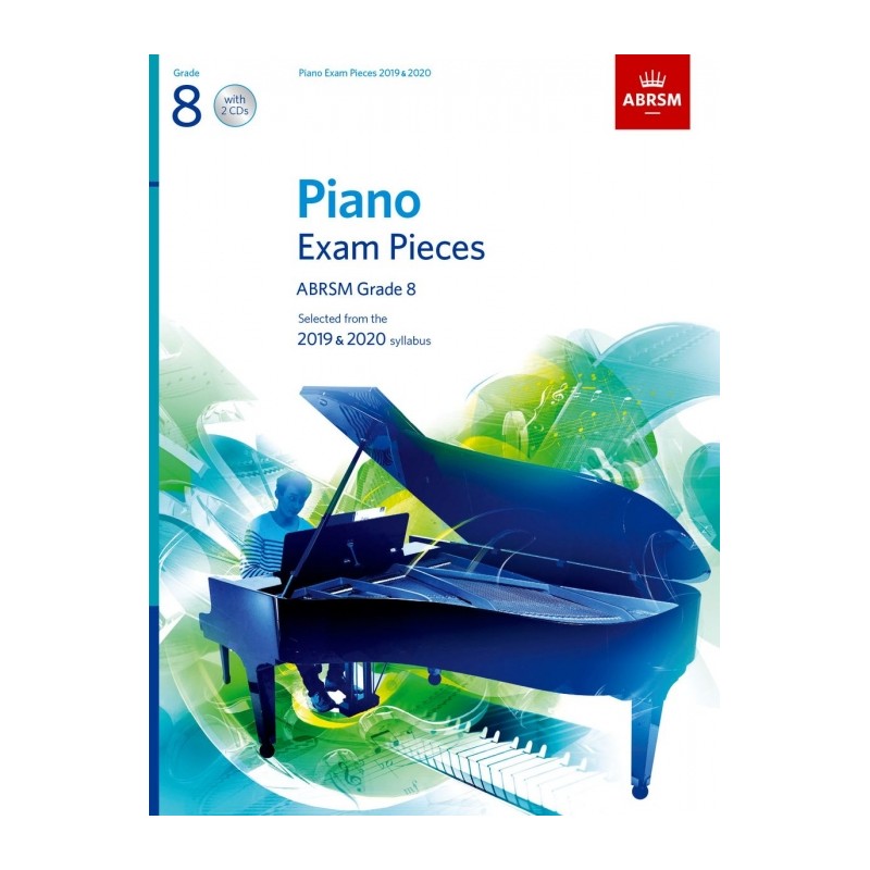 PIANO EXAM PIECES 2019-2020 GRADE 8 + CD