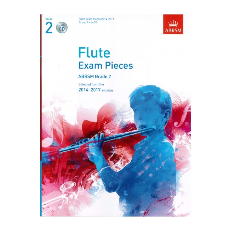 FLUTE EXAM PIECES 2014-2017 GRADE 2