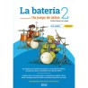 La bateria 2. Un juego de niños