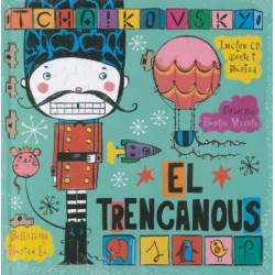EL TRENCANOUS (CONTE MUSICAT)
