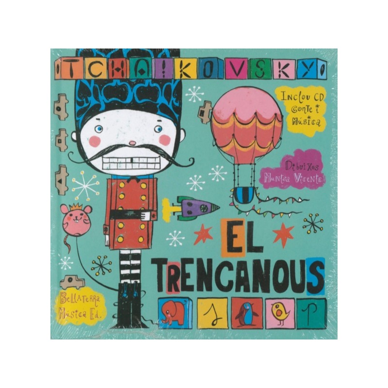 EL TRENCANOUS (CONTE MUSICAT)