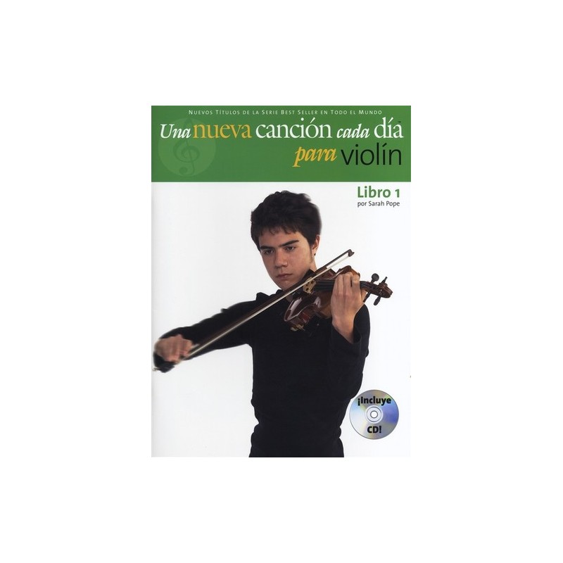 UNA NUEVA CANCION CADA DIA PARA VIOLIN LIBRO 1