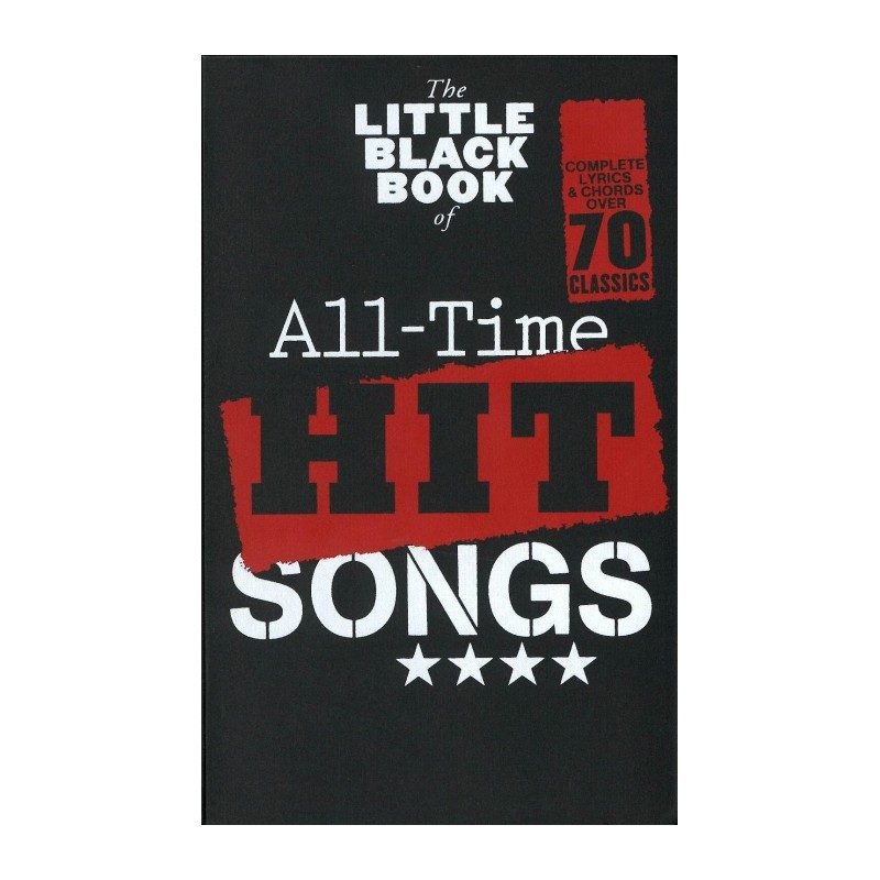 THE LITTLE BLACK BOOK OF ALL-TIME HIT SONGS