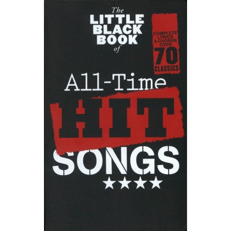 THE LITTLE BLACK BOOK OF ALL-TIME HIT SONGS