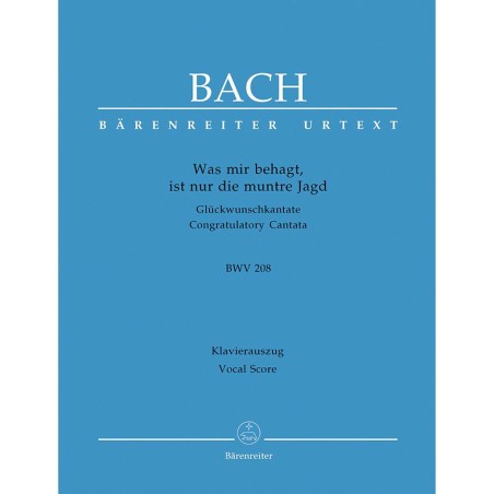 WAS MIR BEHAGT, IST NUR DIE MUNTRE JAGD BWV.208