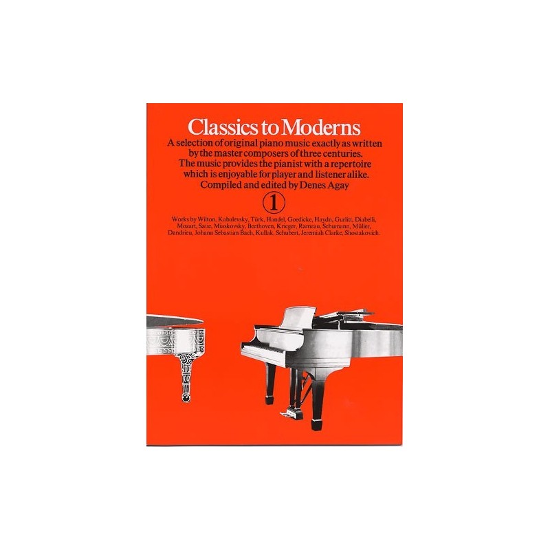 CLASSICS TO MODERNS 1