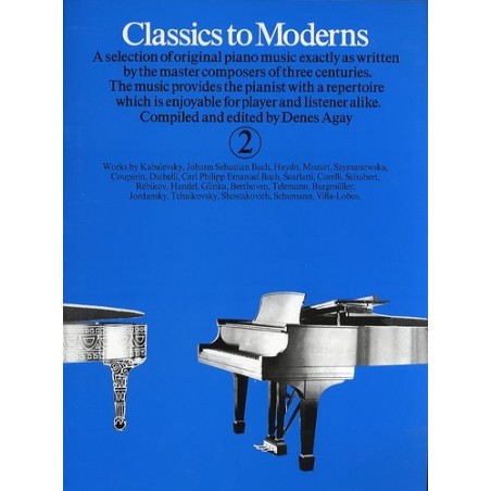 CLASSICS TO MODERNS 2