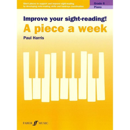 Improve your sight-reading! A piece a week (Grade 6)