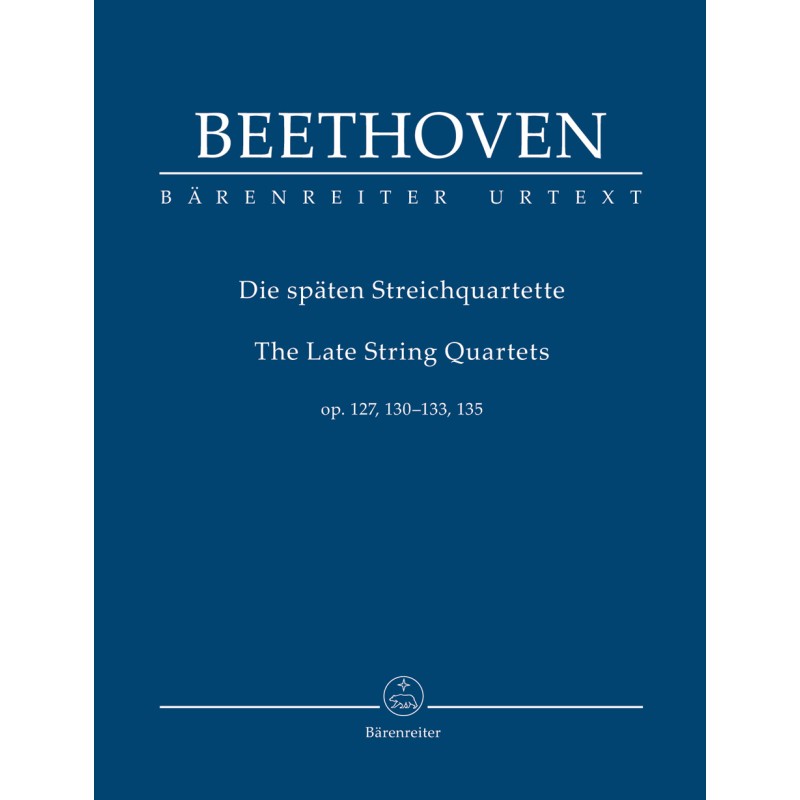 The Late String Quartets op.127, 130-133, 135