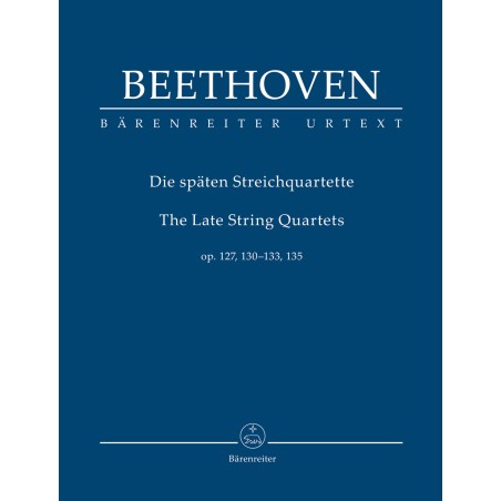 The Late String Quartets op.127, 130-133, 135