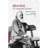 Brahms. Un compositor de estío