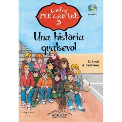 Contes per cantar 3: Una historia qualsevol