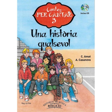 Contes per cantar 3: Una historia qualsevol