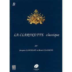 LA CLARINETTE CLASSIQUE VOL B