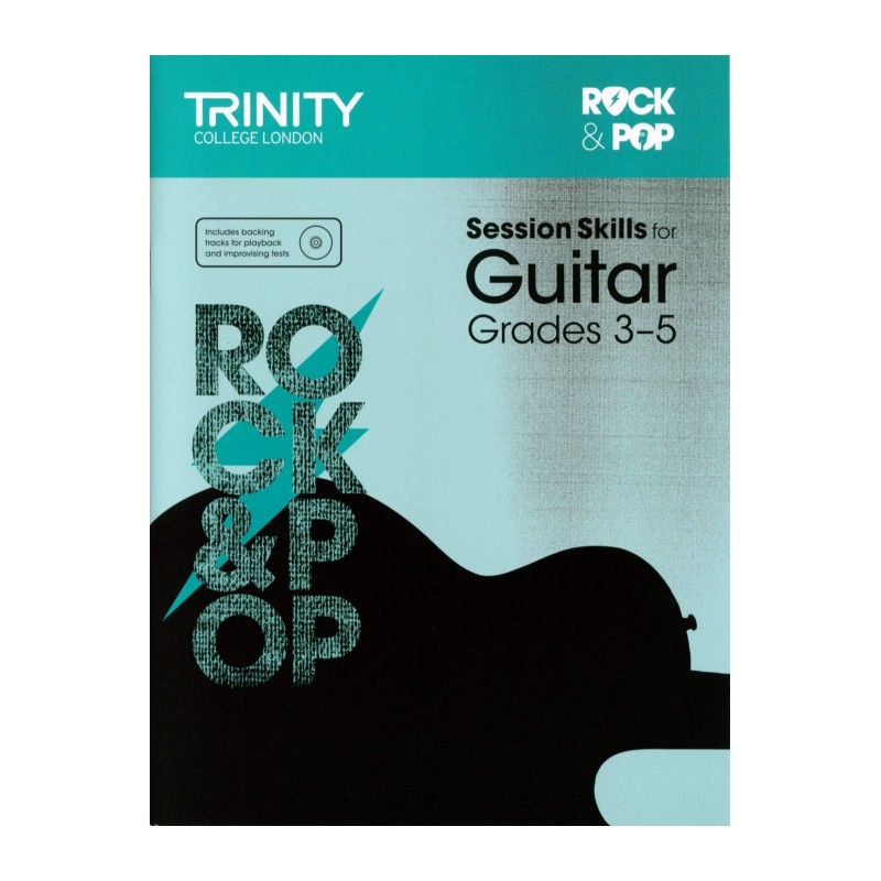 SESSION SKILLS FOR GUITAR GRADES 3-5