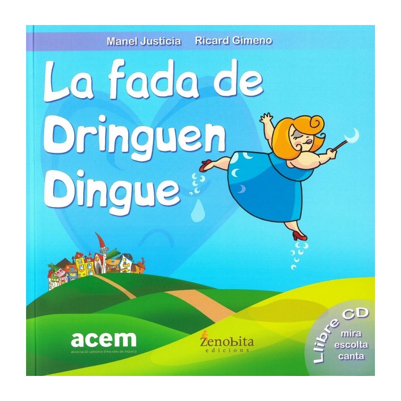 LA FADA DE DRINGUEN DINGUE