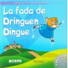 LA FADA DE DRINGUEN DINGUE