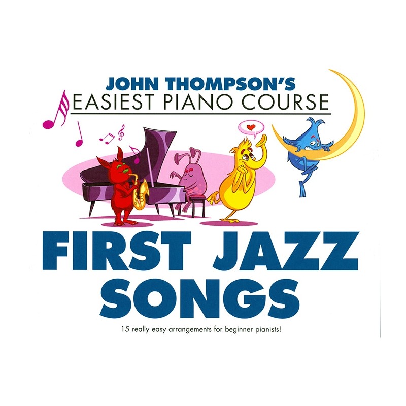 FIRST JAZZ SONGS