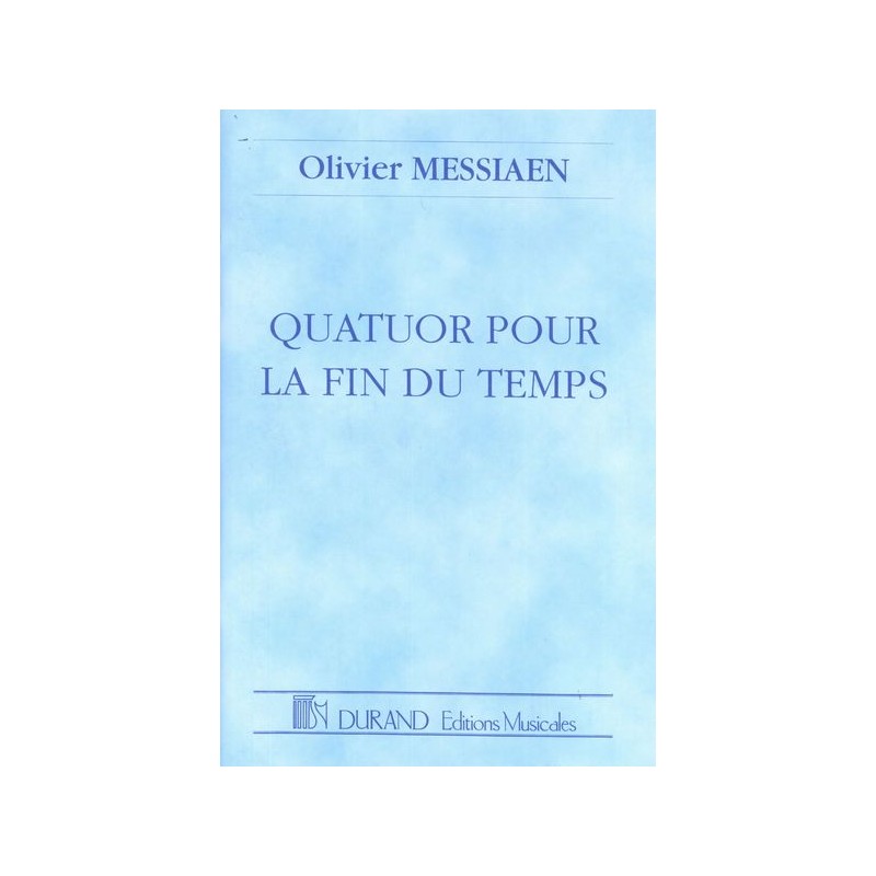 QUATUOR POUR LA FIN DU TEMPS