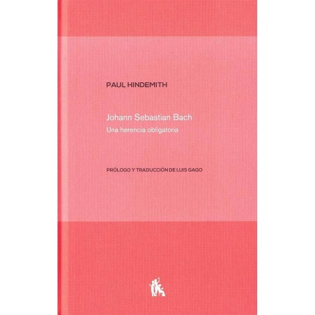 Johann Sebastian Bach. Una herencia obligatoria