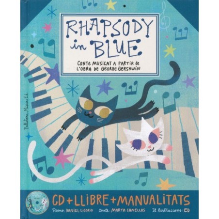 RHAPSODY IN BLUE (CONTE MUSICAT)