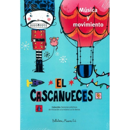 EL CASCANUECES (MUSICA Y MOVIMIENTO)