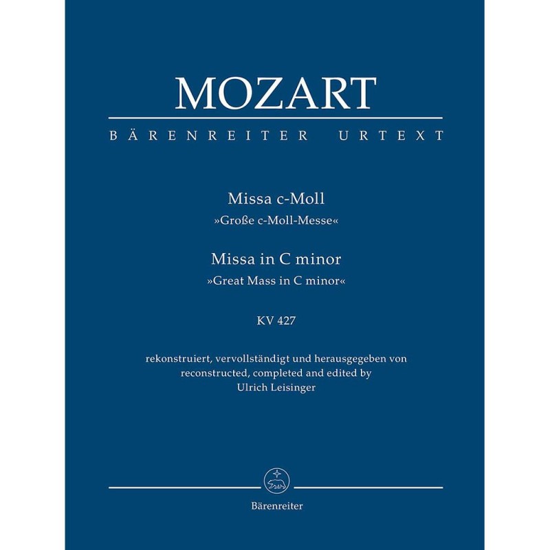 Missa c-moll "Grosse c-moll Messe" KV.427