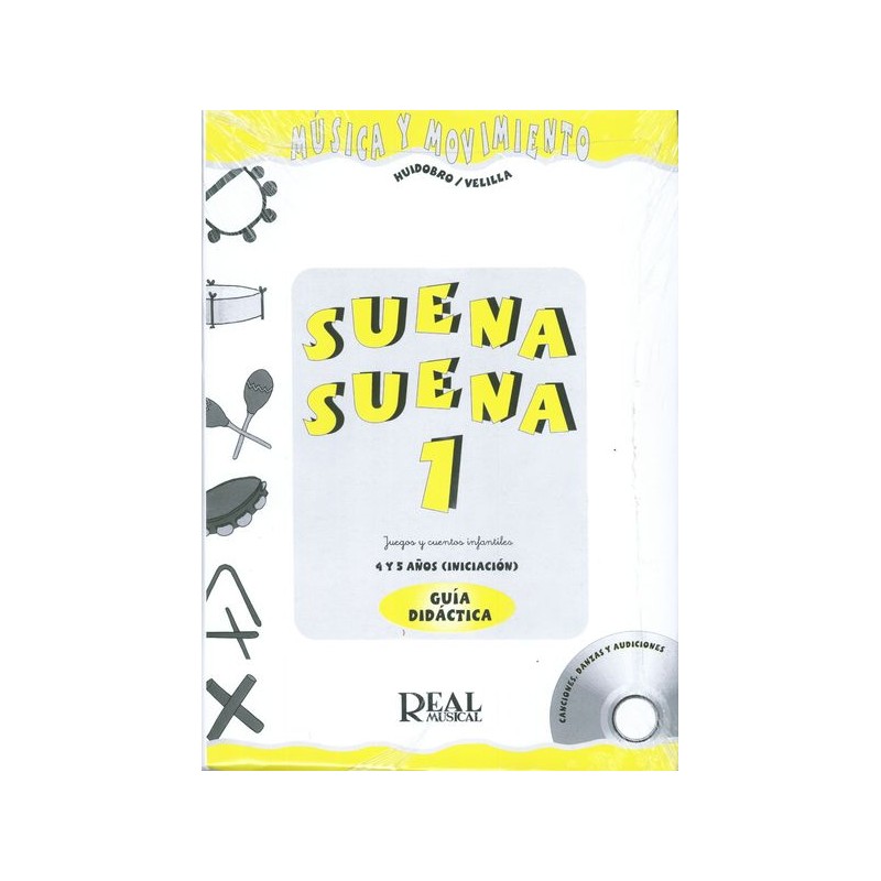 SUENA SUENA VOL.1 GUIA DIDACTICA 4 Y 5 AÑOS