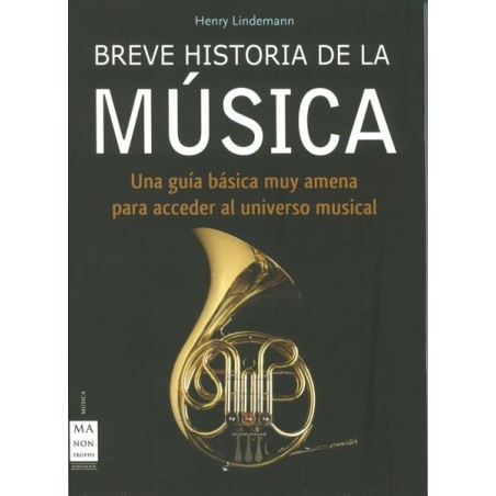 BREVE HISTORIA DE LA MUSICA