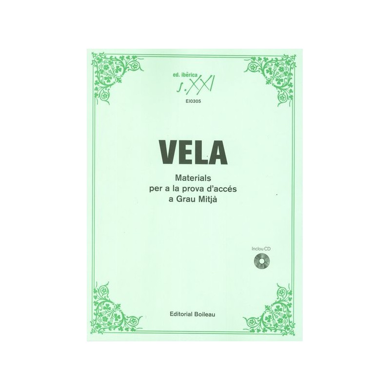 VELA - MATERIALS PER LA PROVA D'ACCES A GRAU MITJA