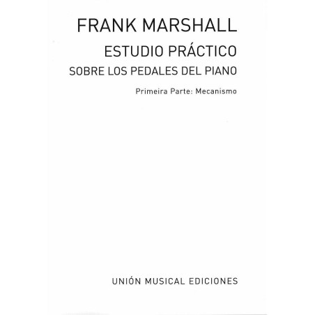 ESTUDIO PRACTICO SOBRE LOS PEDALES DEL PIANO