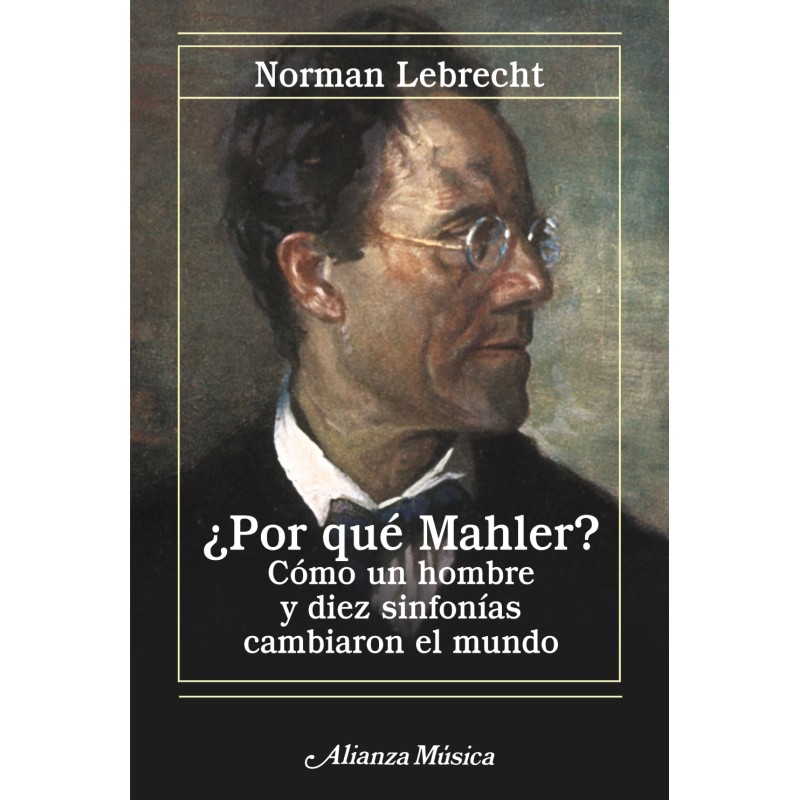 ¿Por qué Mahler?