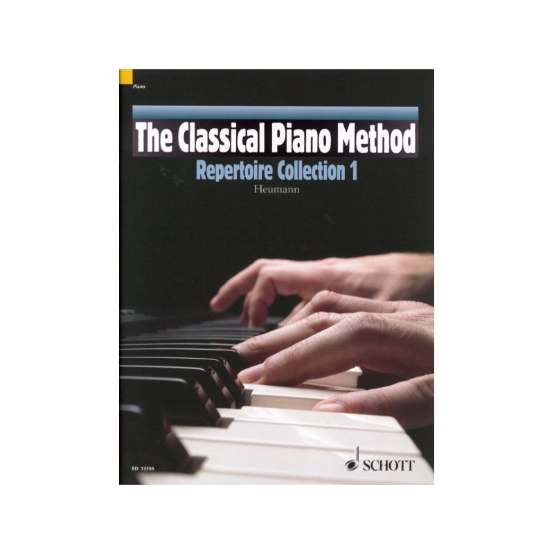 THE CLASSICAL PIANO METHOD - REPERTOIRE VOL.1