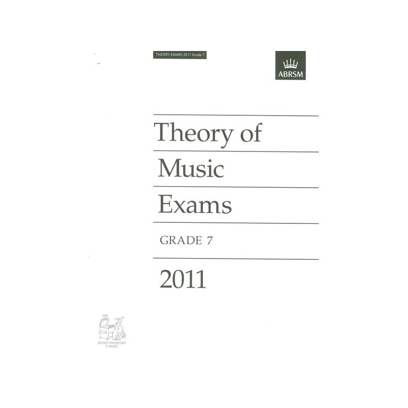 2011 THEORY OF MUSIC EXAM PAPERS 7