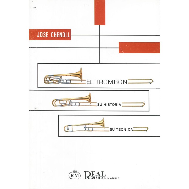 EL TROMBON-SU HISTORIA-SU TECNICA