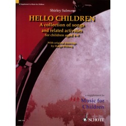 Hello Children. A collection of songs and related activities for children aged 4-9