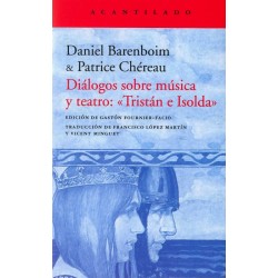 DIALOGOS SOBRE MUSICA Y TEATRO: TRISTAN E ISOLDA