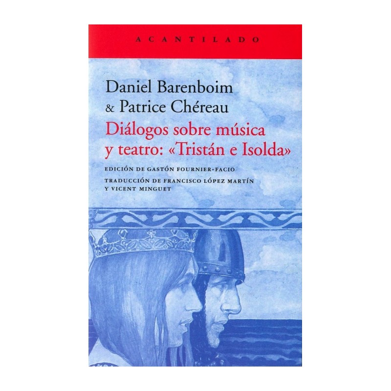 DIALOGOS SOBRE MUSICA Y TEATRO: TRISTAN E ISOLDA