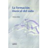 LA FORMACION MUSICAL DEL OIDO