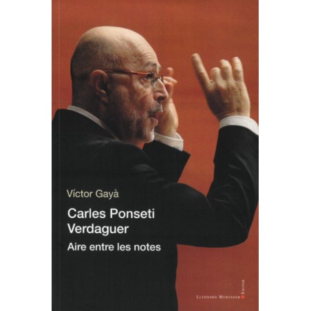 carles Ponseti Verdaguer. Aire entre les notes