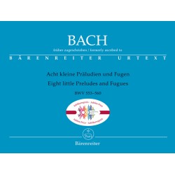 ACHT KLEINE PRALUDIEN-FUGEN BWV 553-560