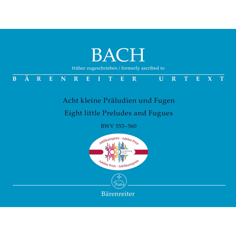 ACHT KLEINE PRALUDIEN-FUGEN BWV 553-560