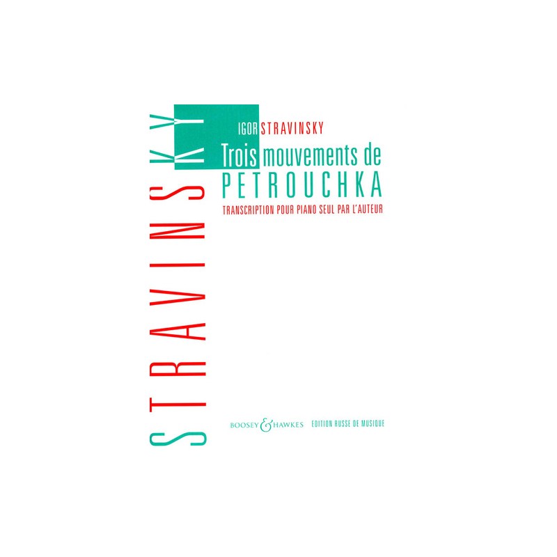 3 MOUVEMENTS "PETROUCHKA"